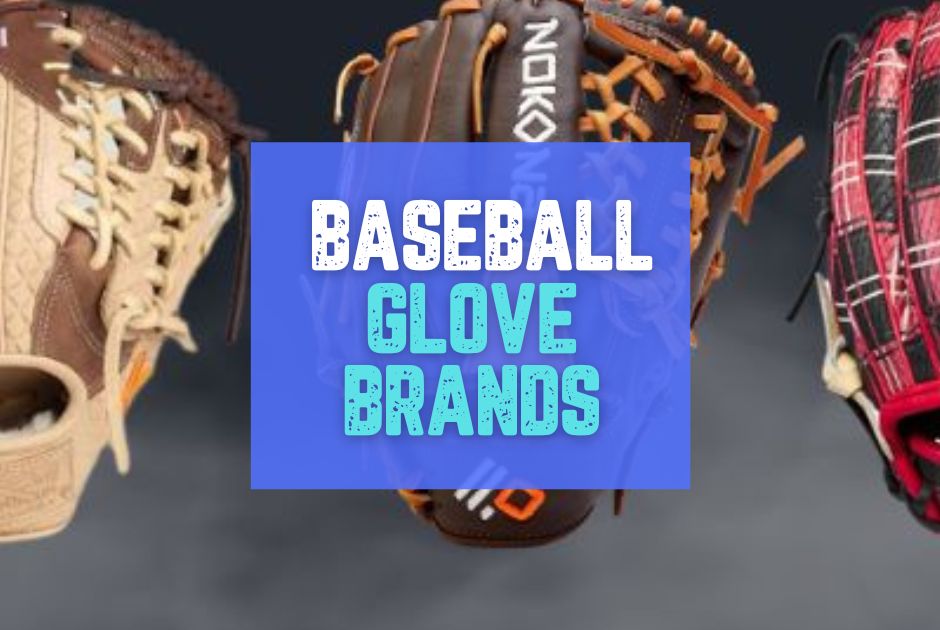 Collection of Top 11 Baseball Glove Brands in 2024 in a gallery layout