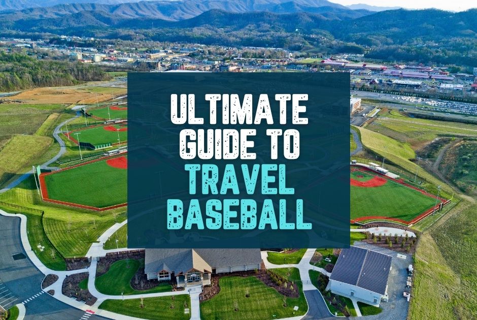 Collection of Travel Baseball 101: Everything You Need to Know in a gallery layout