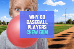 Collection of Why Do Baseball Players Chew Gum? (Top 5 Reasons) in a gallery layout