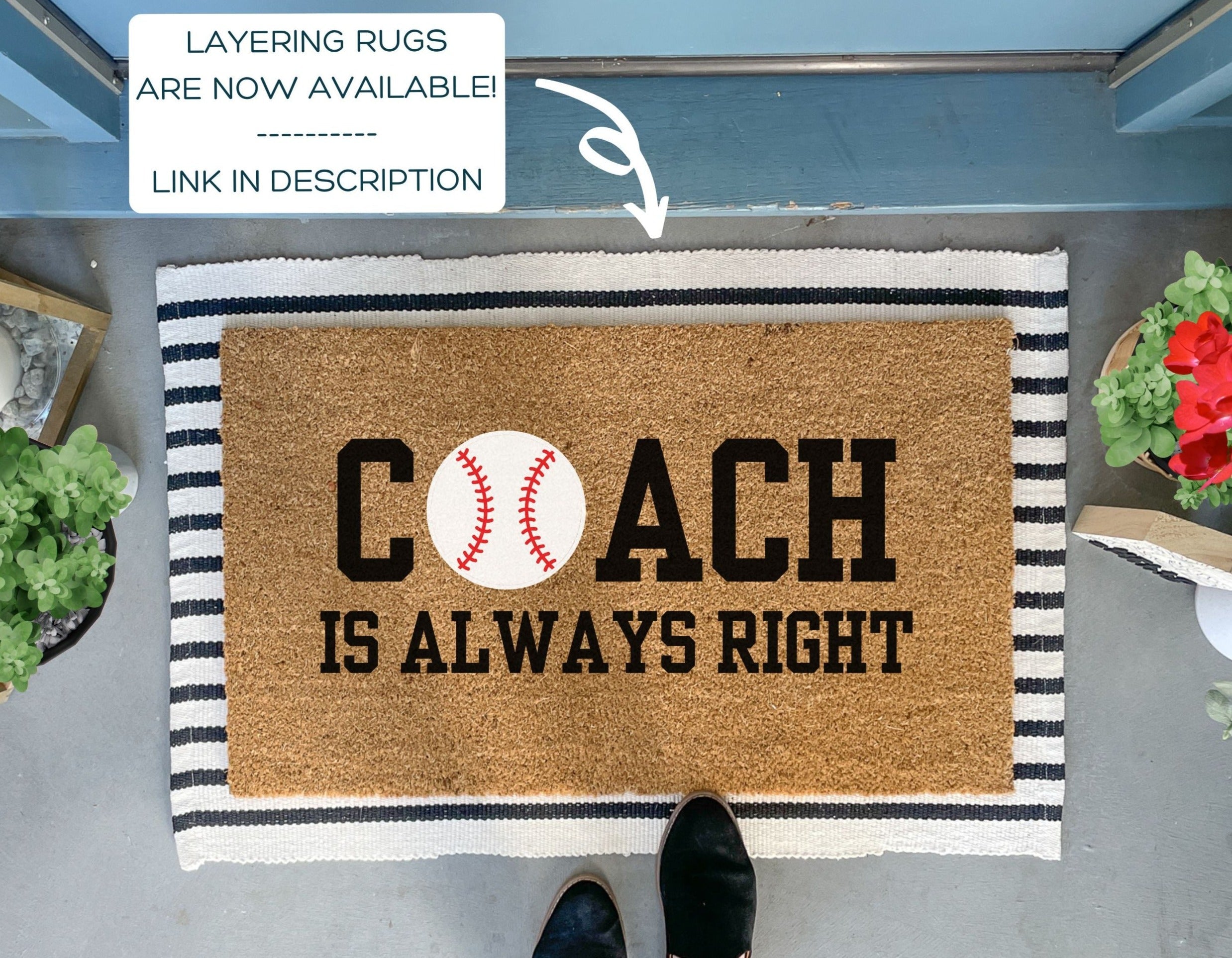 Collection of Coach is Always Right Funny Baseball Doormat in a gallery layout
