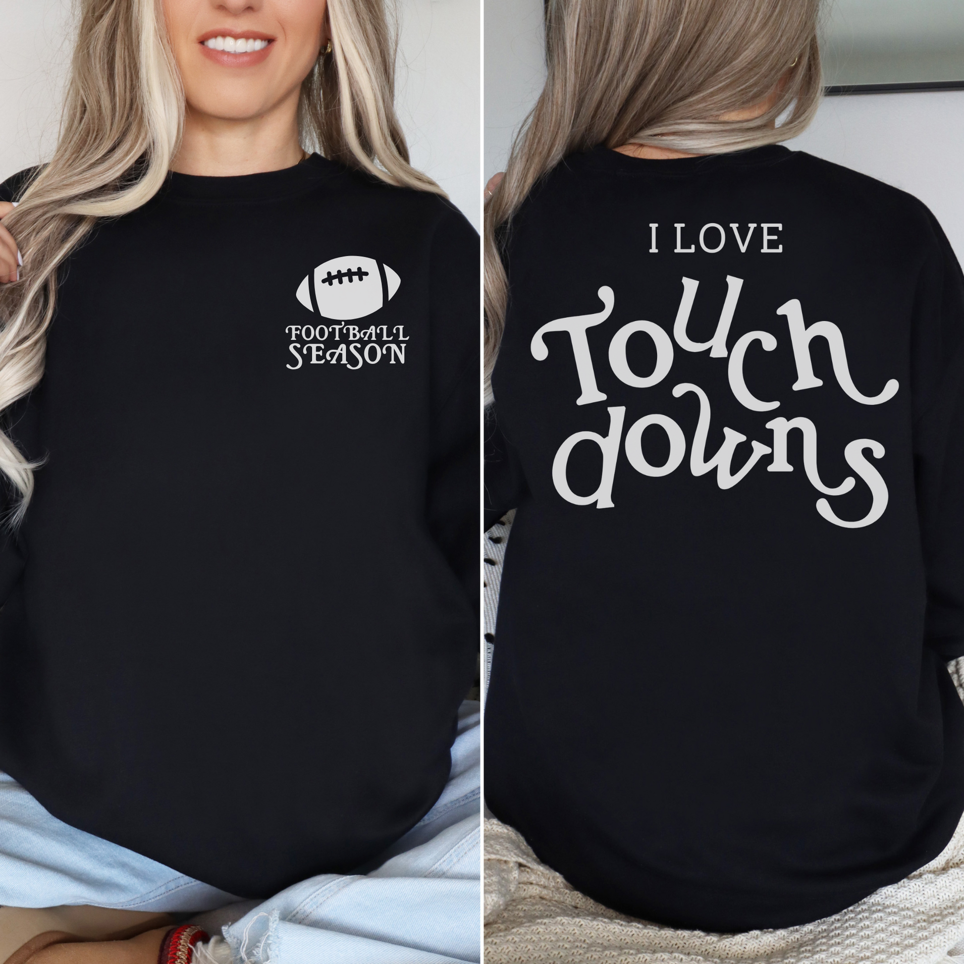 I Love Touchdowns Football Season Crewneck Sweatshirt