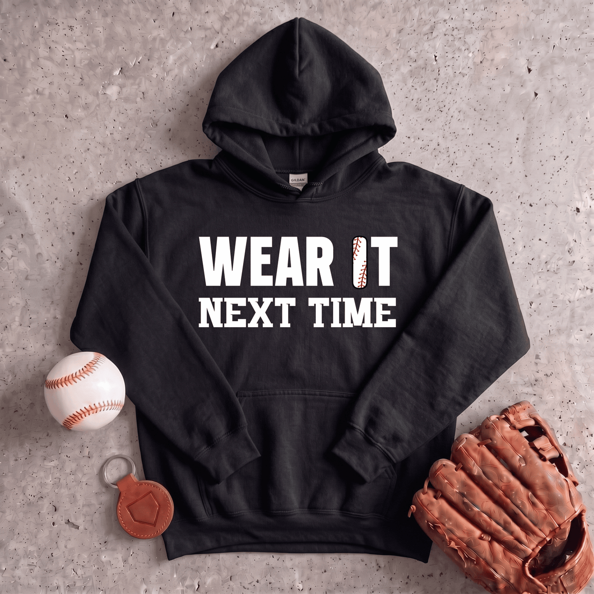 Wear It Next Time Hoodie