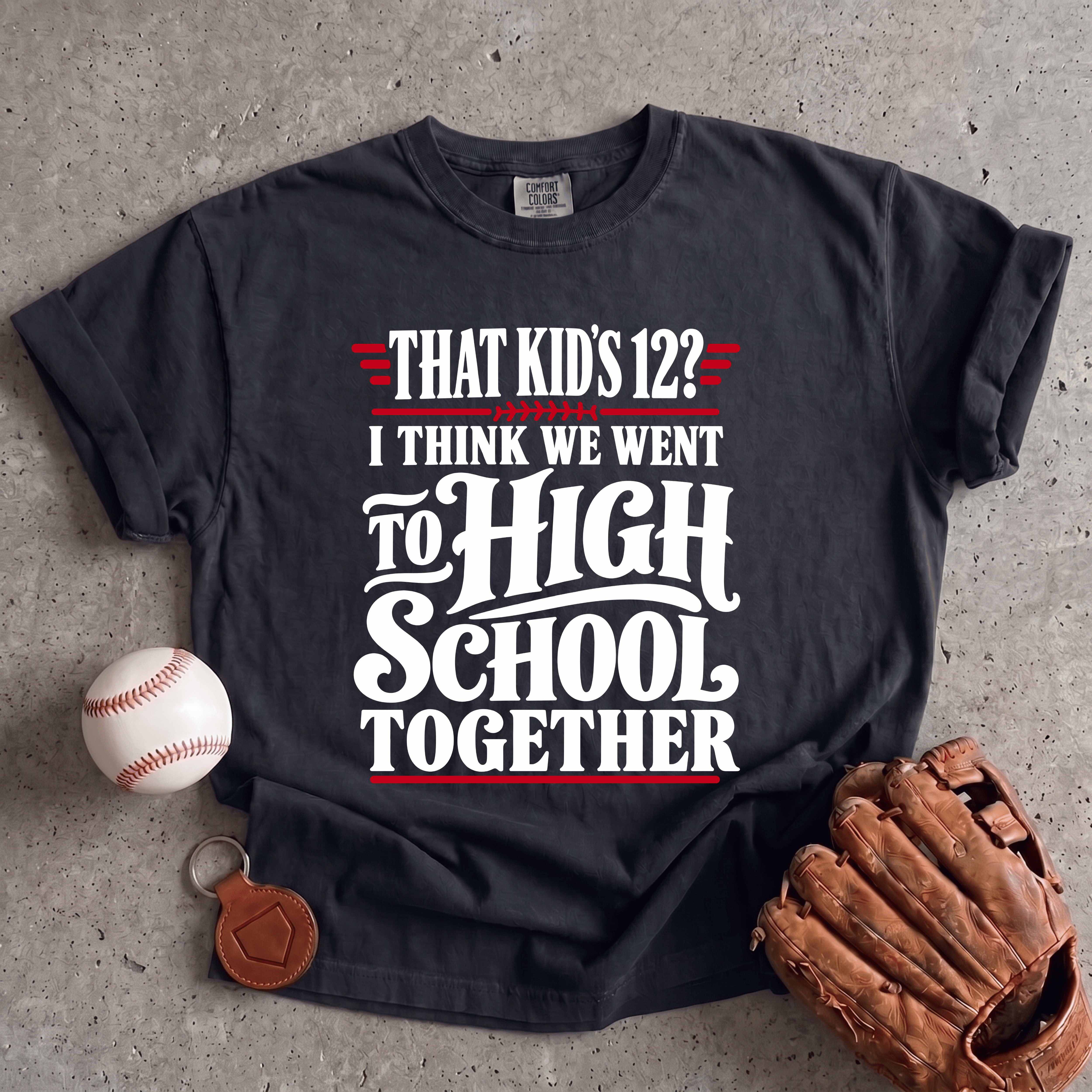 Collection of Went To High School T-Shirt in a gallery layout