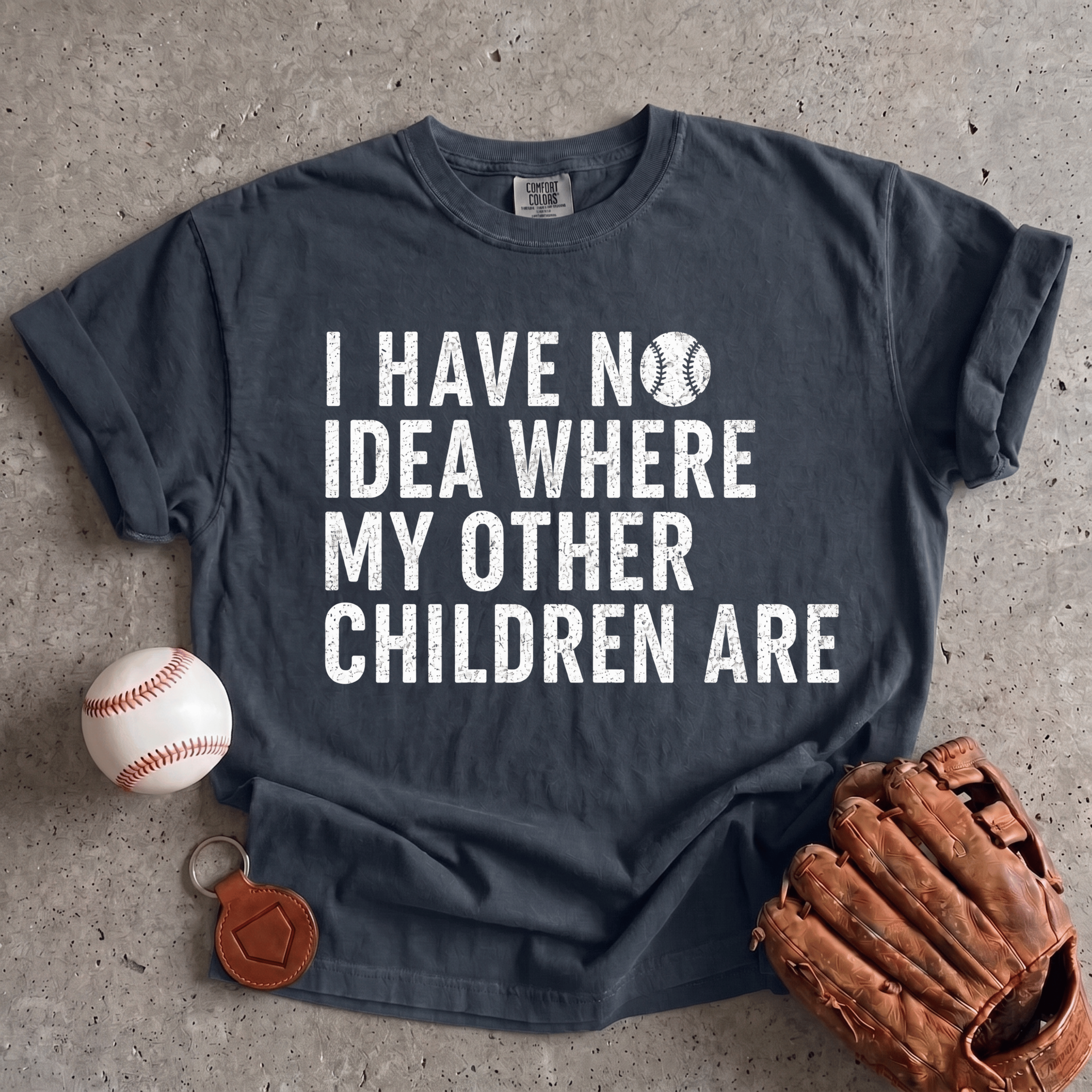 Collection of No Idea Where My Other Children Are T-Shirt in a gallery layout