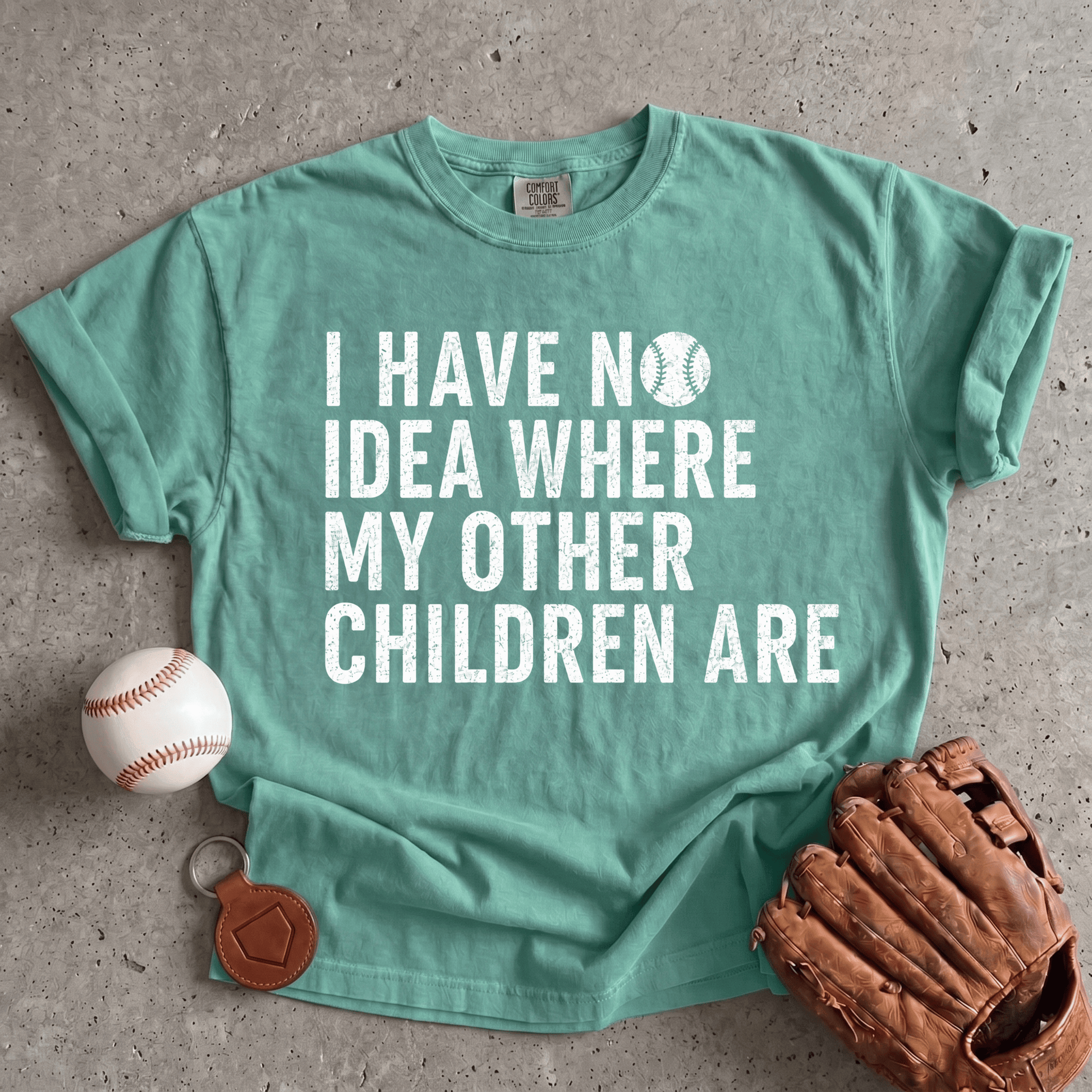 No Idea Where My Other Children Are T-Shirt