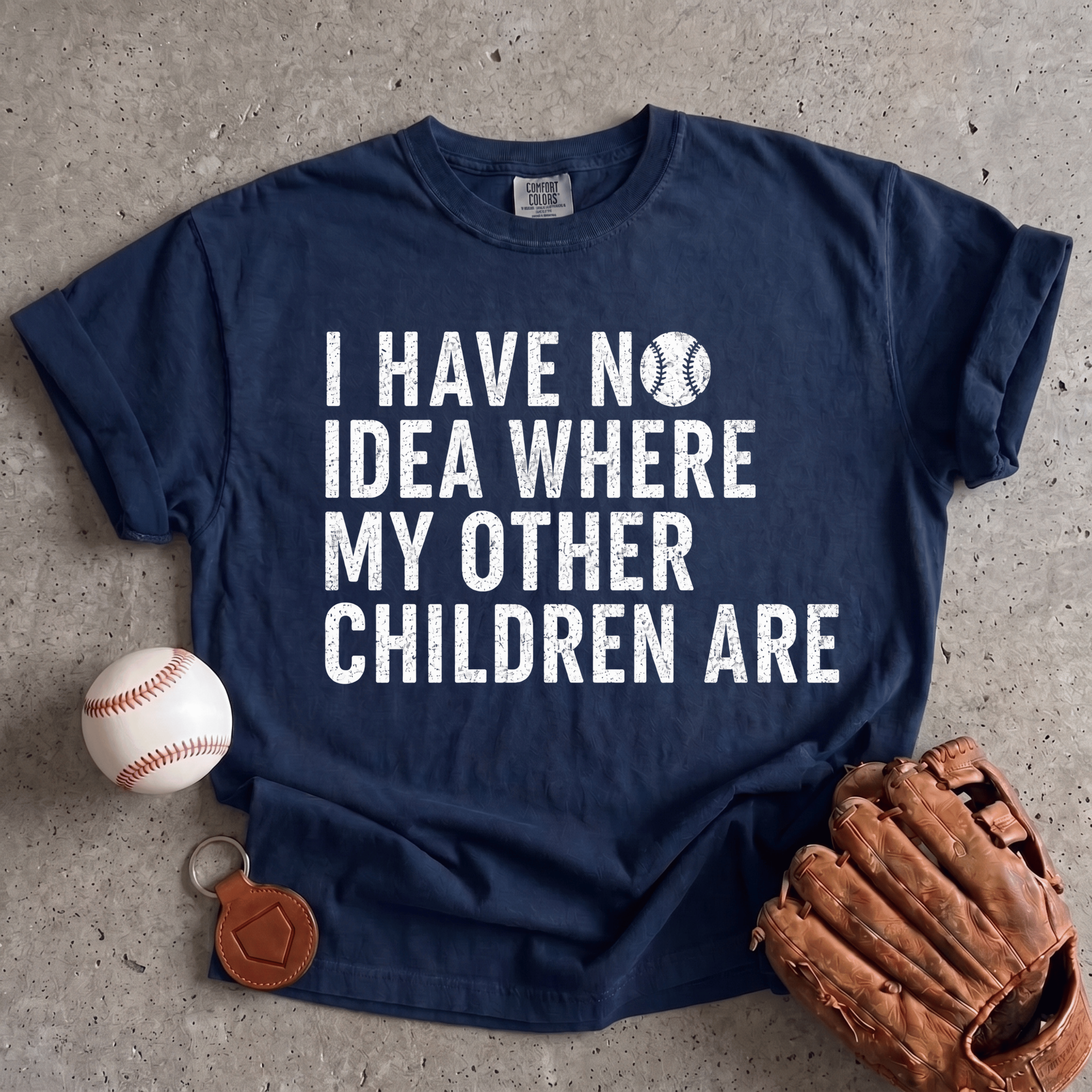 Collection of No Idea Where My Other Children Are T-Shirt in a gallery layout