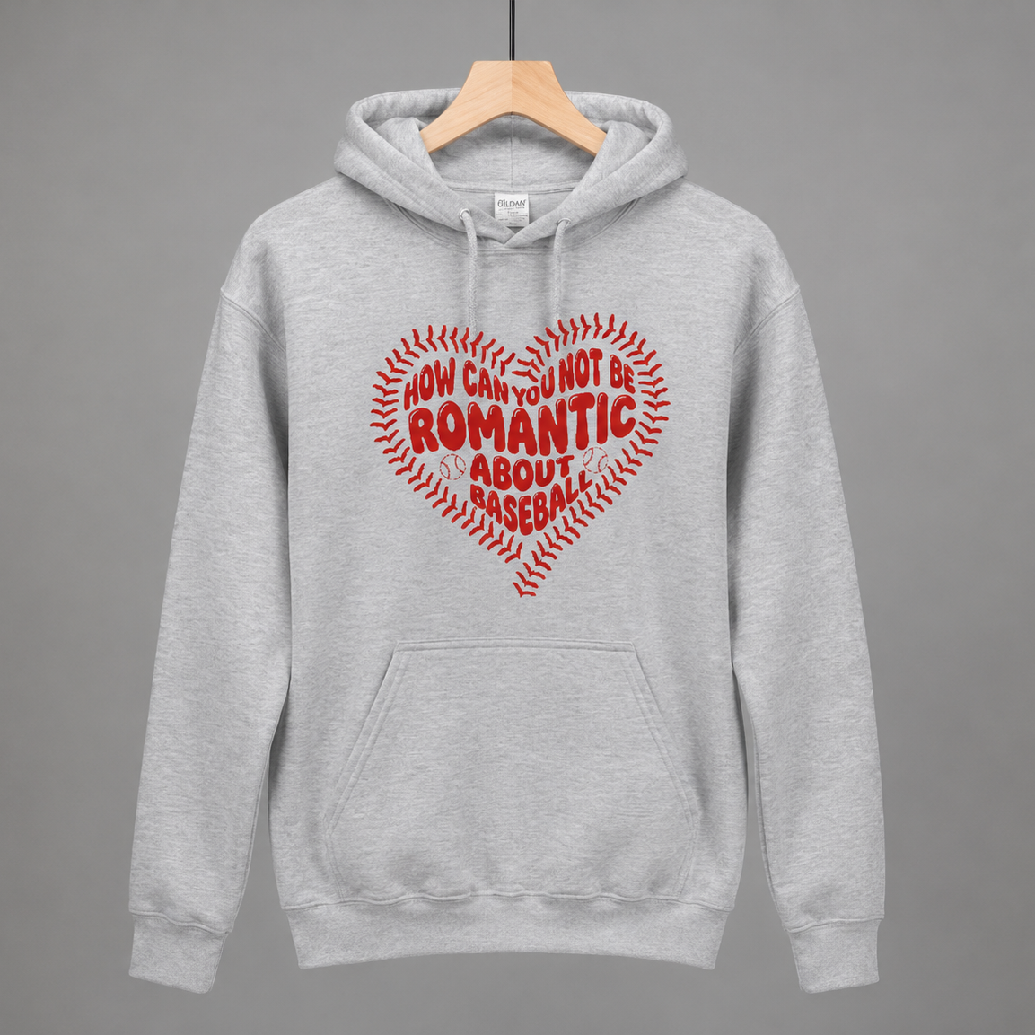 How Can You Not Be Romantic About Baseball Hoodie | Baseball Hoodie