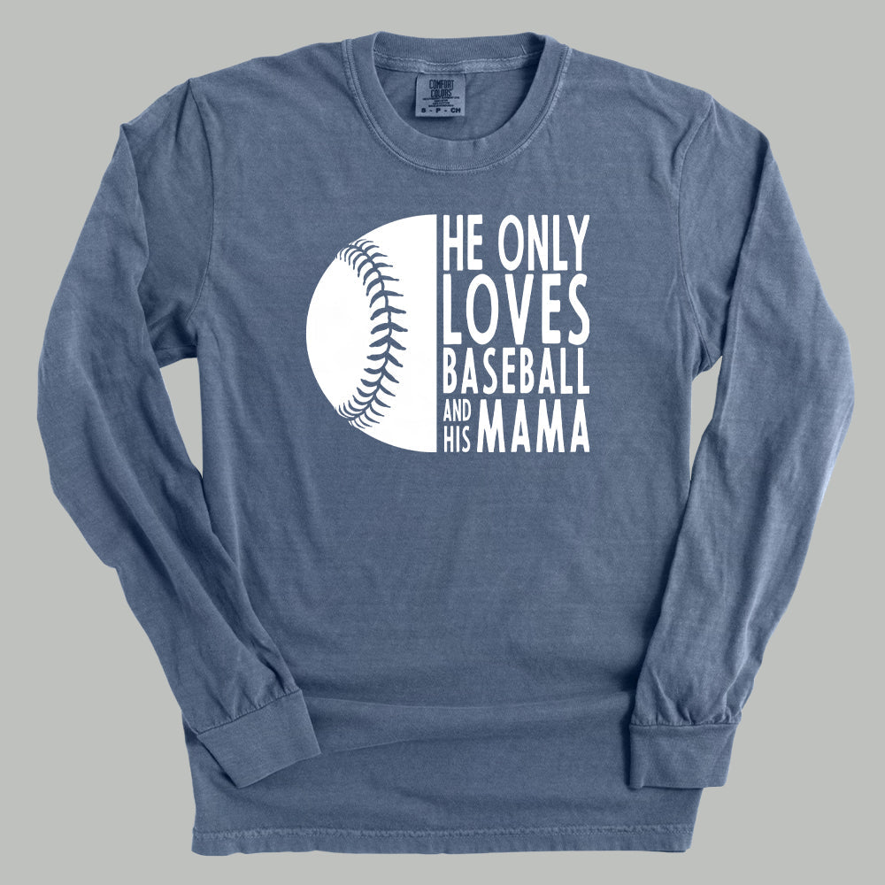 Collection of He Only Loves Baseball and His Mama | Baseball Mom Shirt in a gallery layout