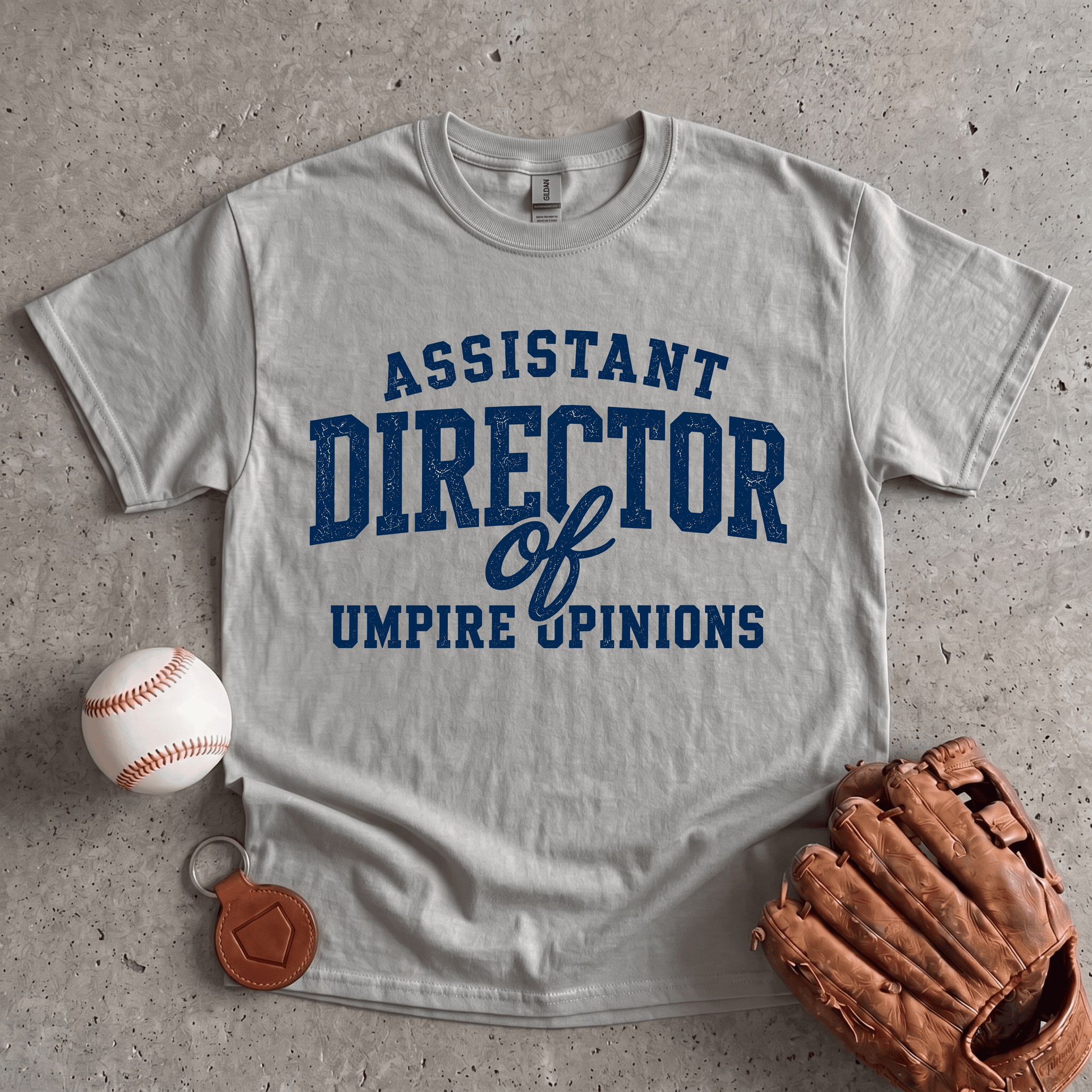 Assistant Director of Umpire Opinions T-Shirt