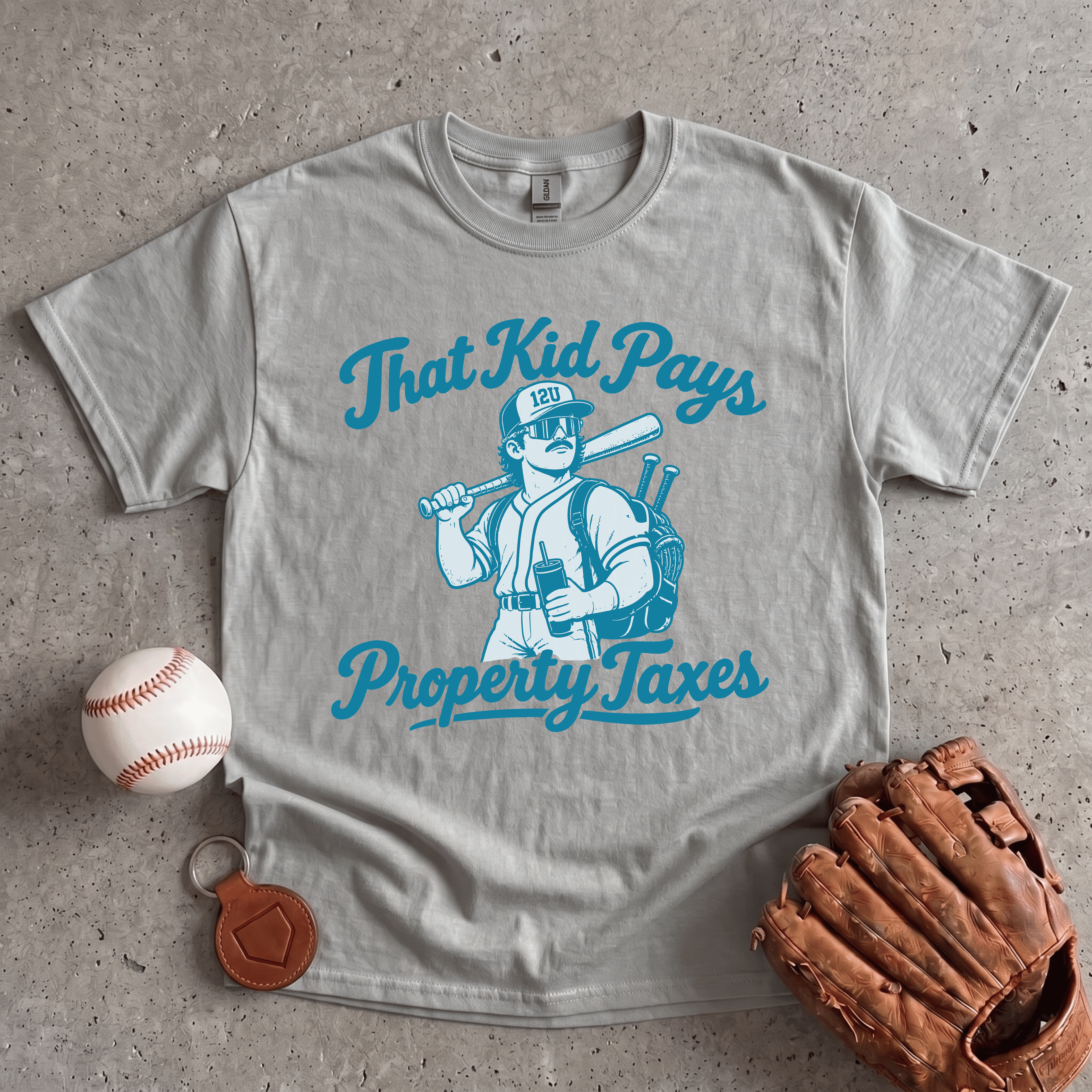 Collection of That Kid Pays Property Taxes T-Shirt in a gallery layout