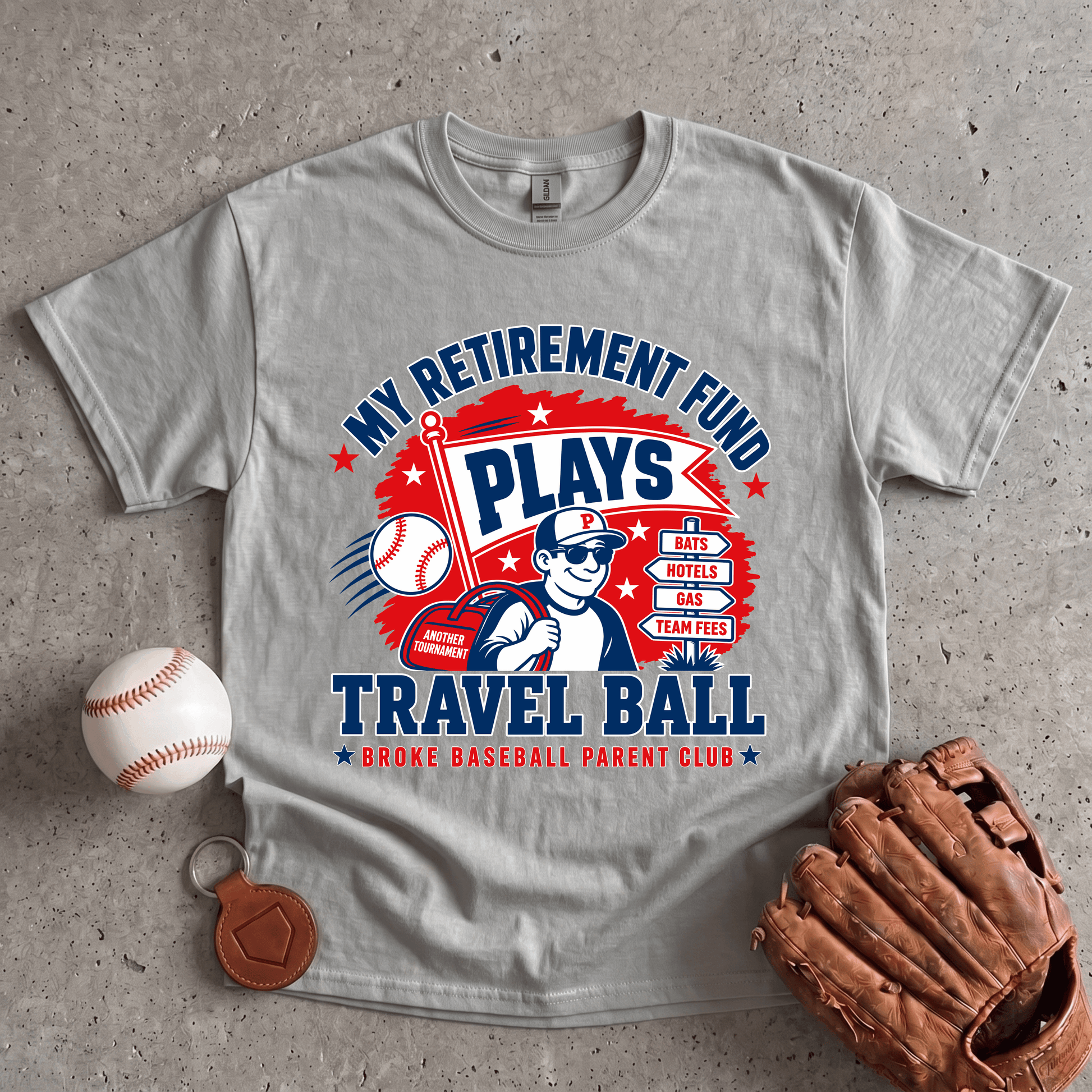Retirement Fund Plays Travel Ball T-Shirt
