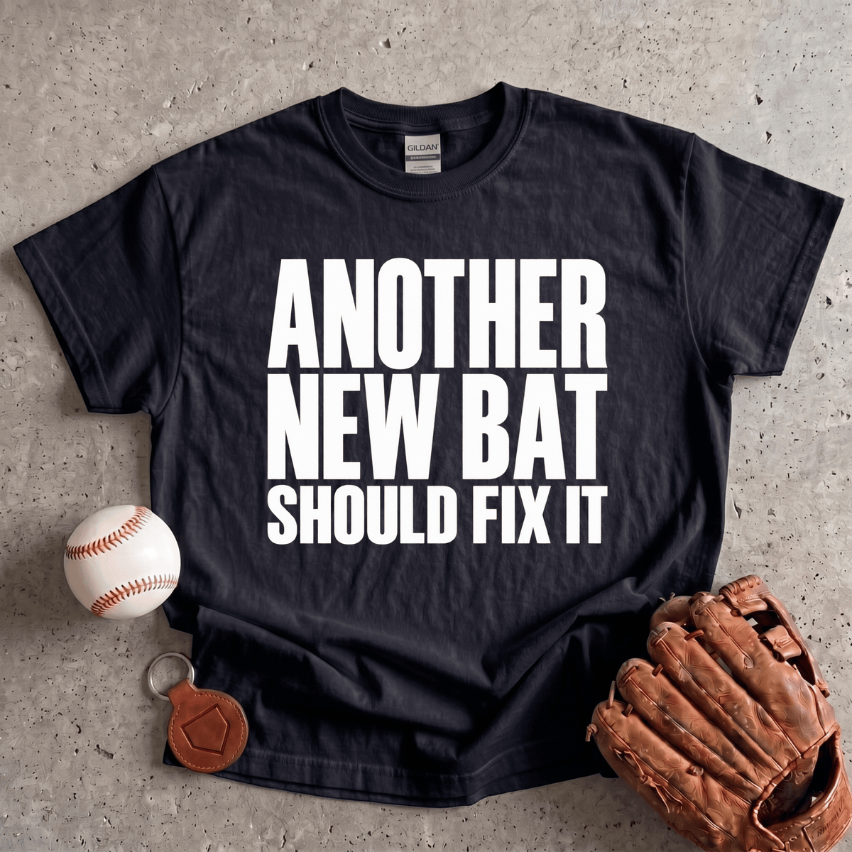 New Bat Should Fix It T-Shirt