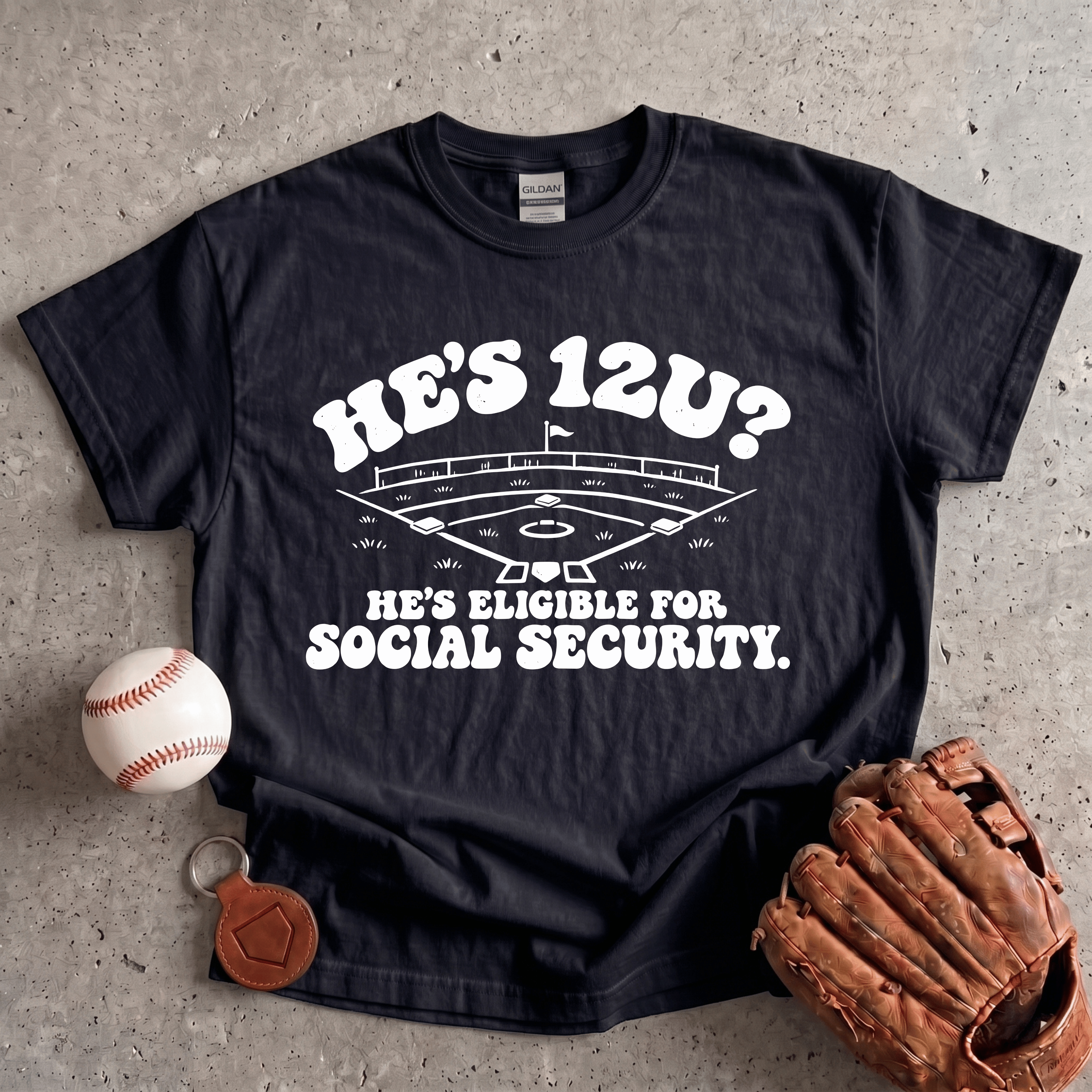 Collection of He's 12 Social Security T-Shirt in a gallery layout