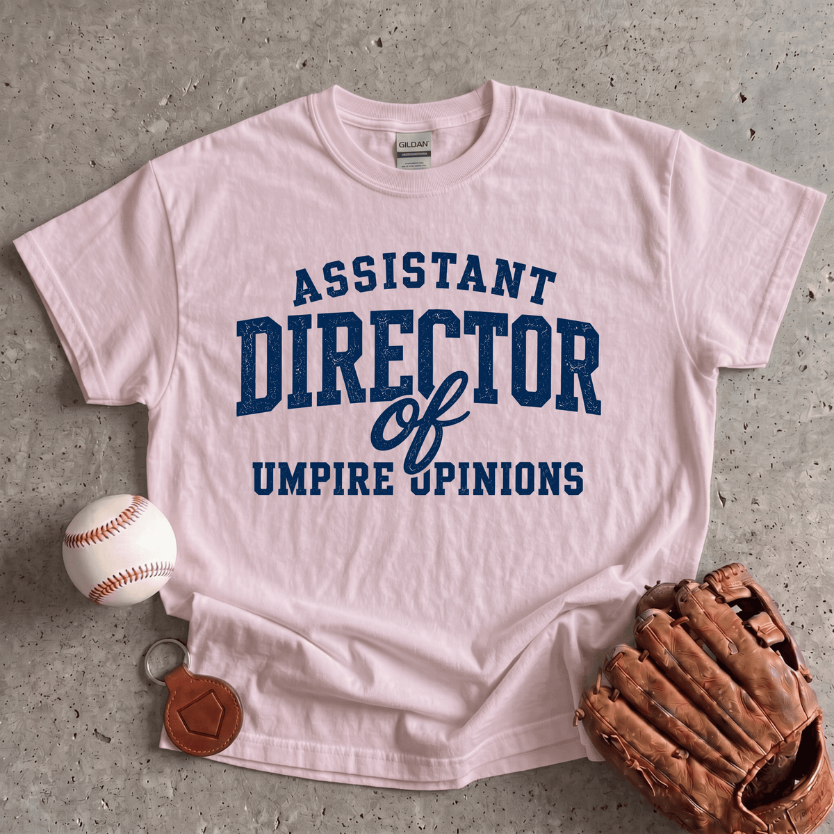Assistant Director of Umpire Opinions T-Shirt
