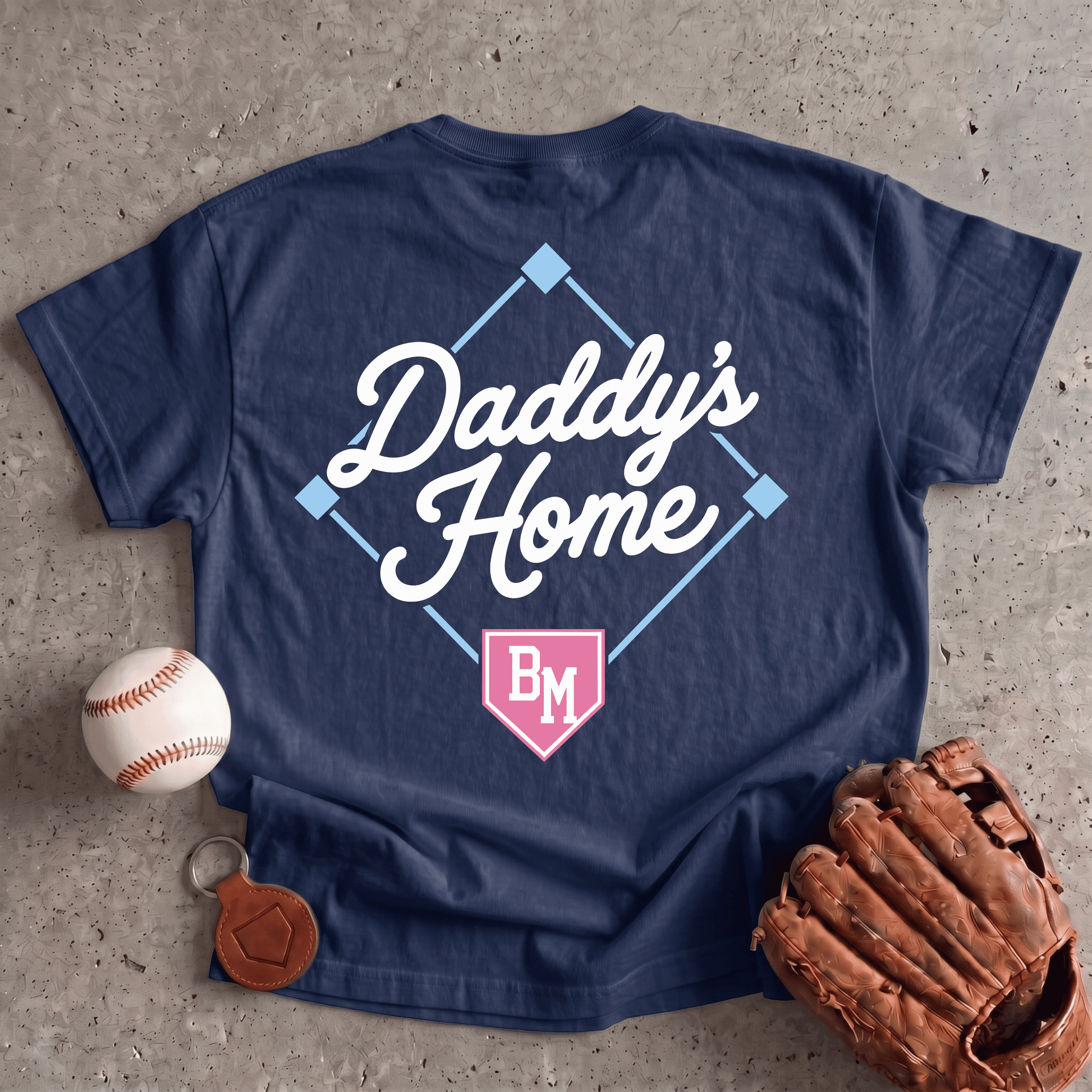 Daddy's Home T-Shirt