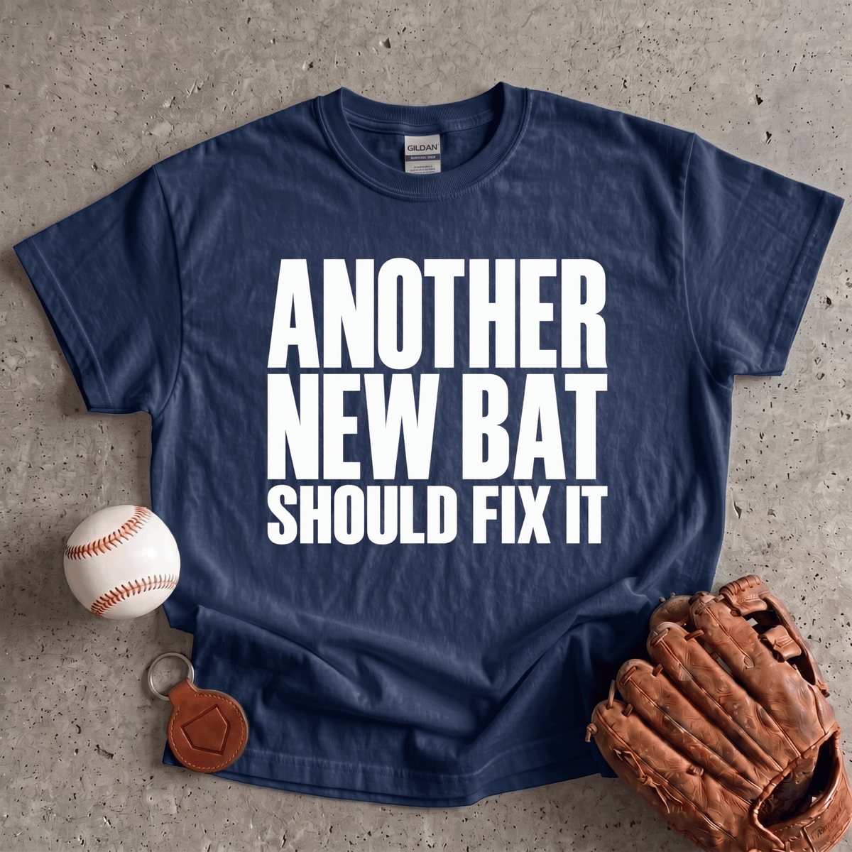 New Bat Should Fix It T-Shirt