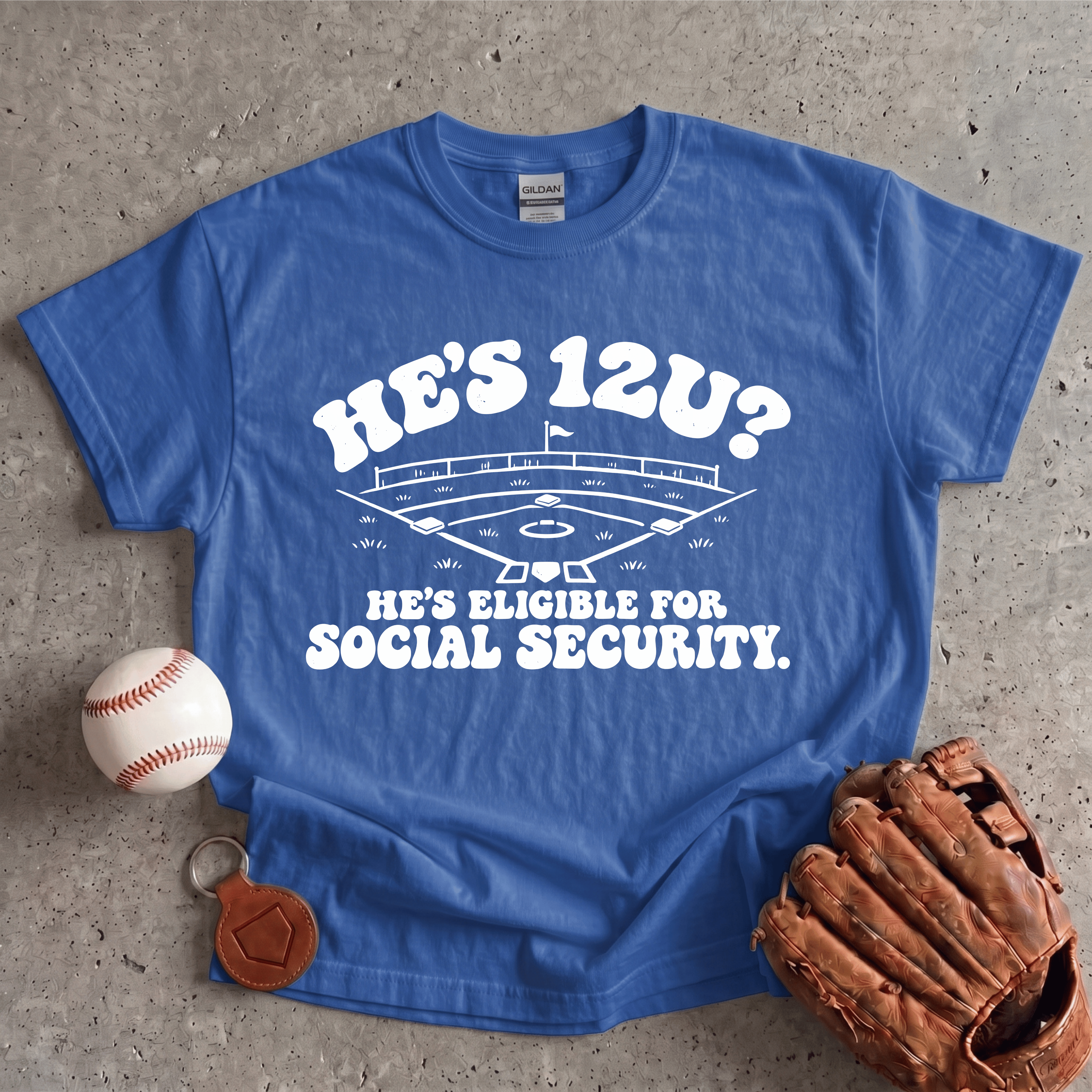 Collection of He's 12 Social Security T-Shirt in a gallery layout
