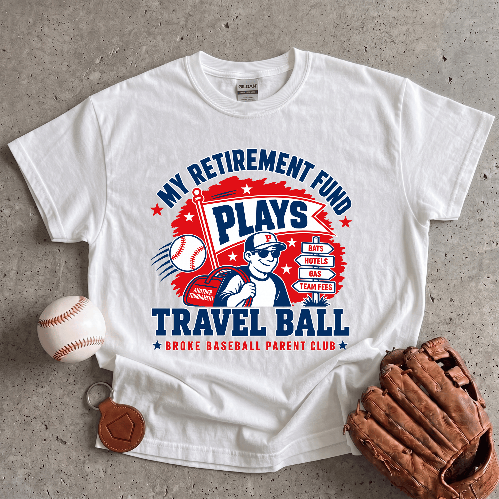 Retirement Fund Plays Travel Ball T-Shirt