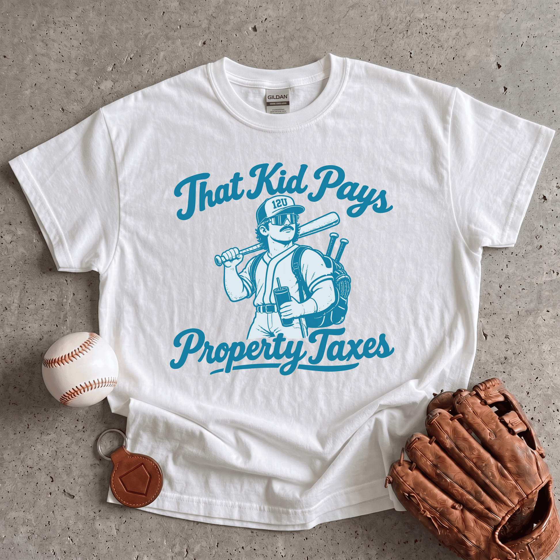 That Kid Pays Property Taxes T-Shirt