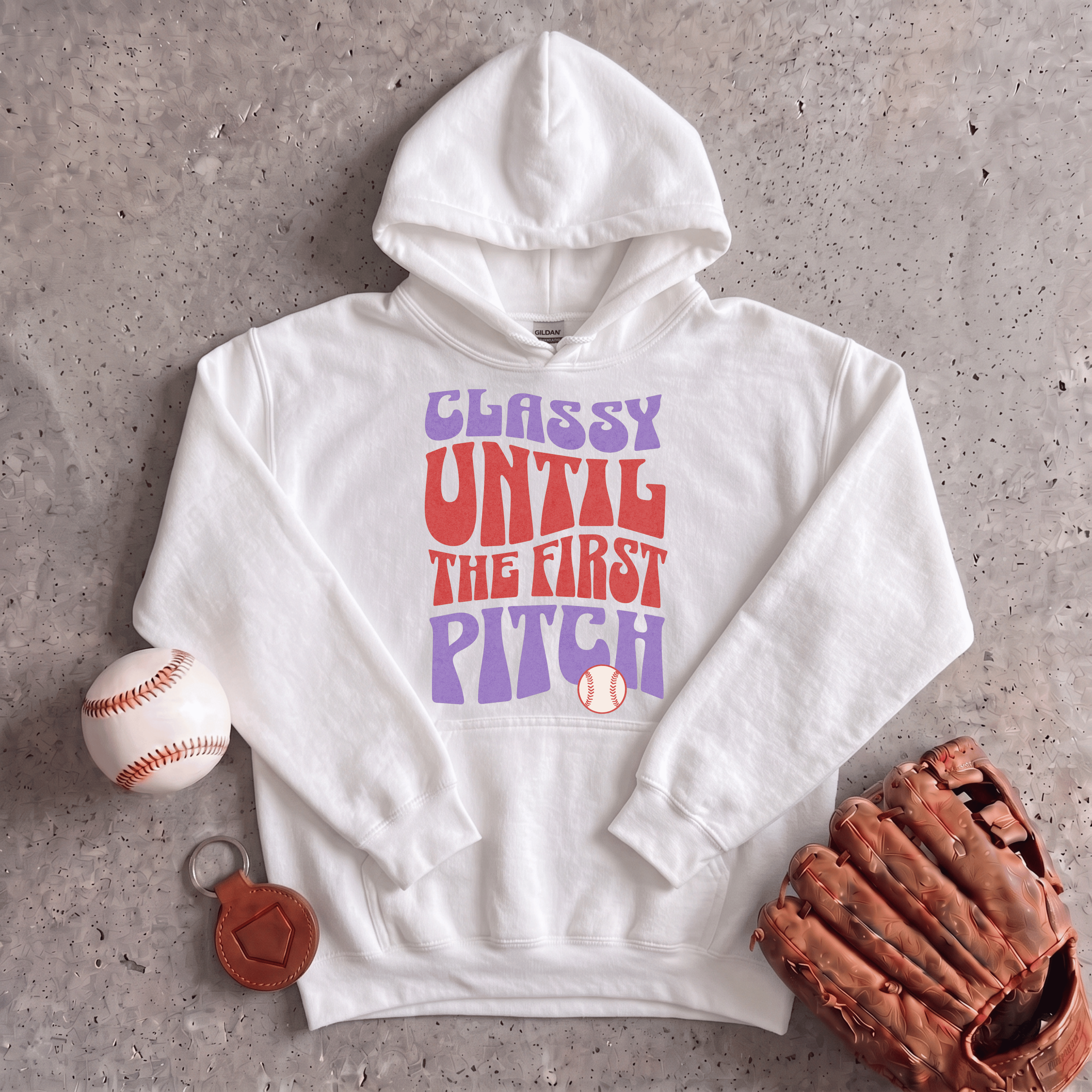 Collection of Classy Until The First Pitch Hoodie in a gallery layout
