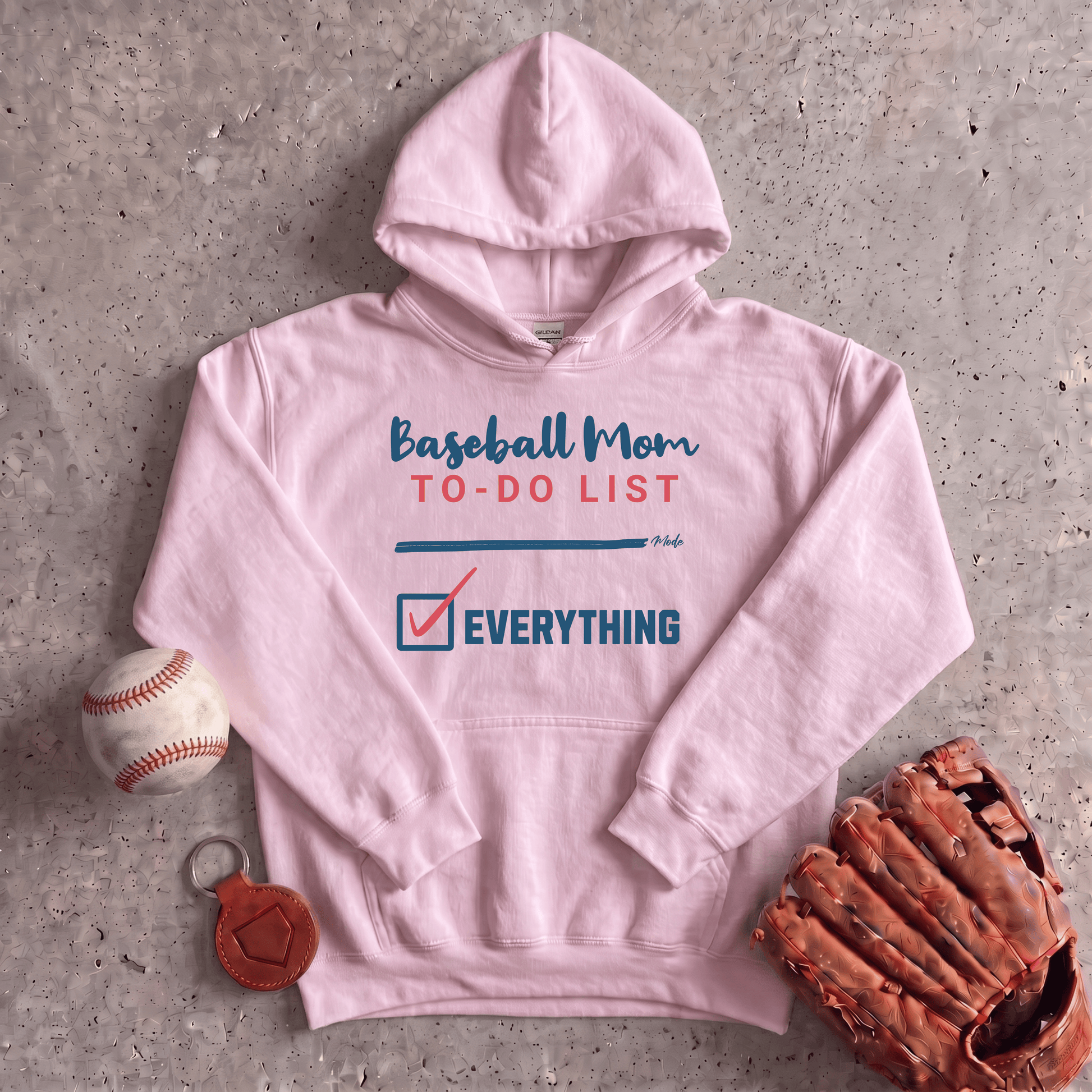 Baseball Mom To Do List Hoodie