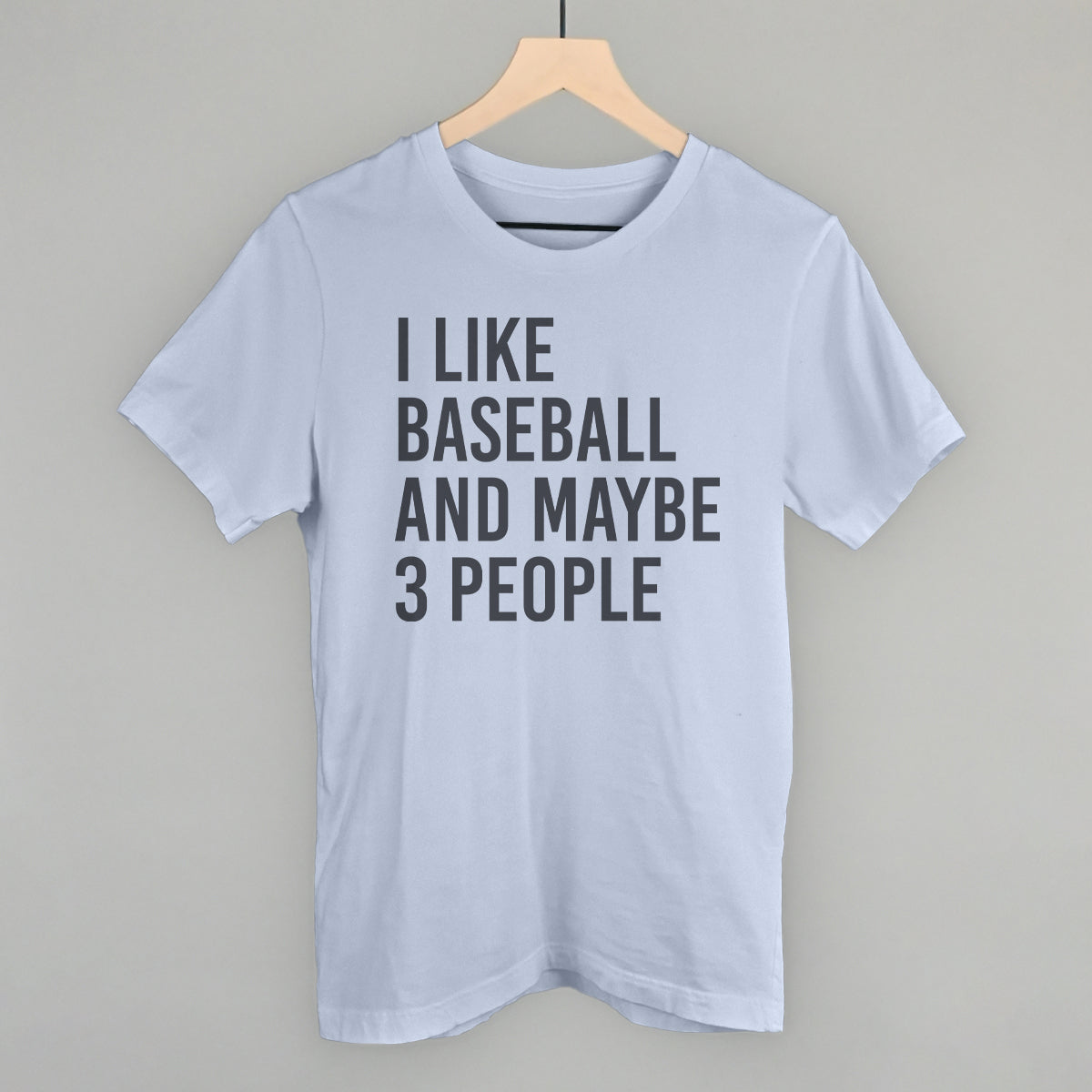 Funny baseball sweatshirt I Like Baseball and Maybe 3 People light blue