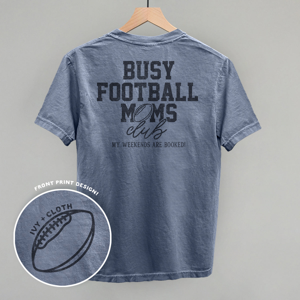 Collection of Busy Football Moms Club (Back Print) in a gallery layout
