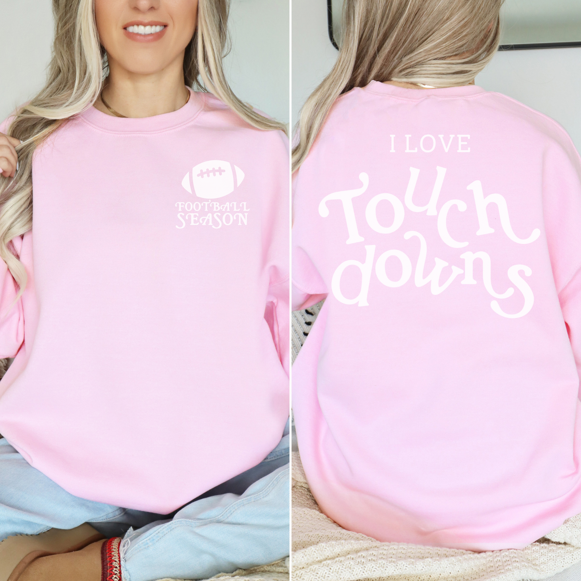 I Love Touchdowns Football Season Crewneck Sweatshirt