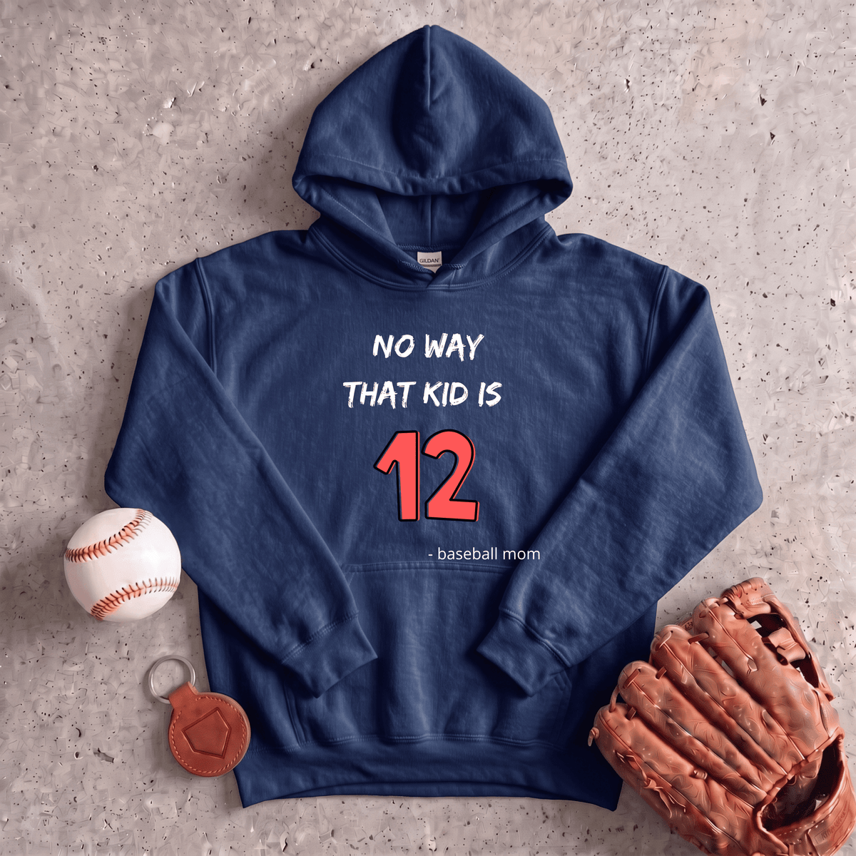 No Way That Kid Is 12 Hoodie