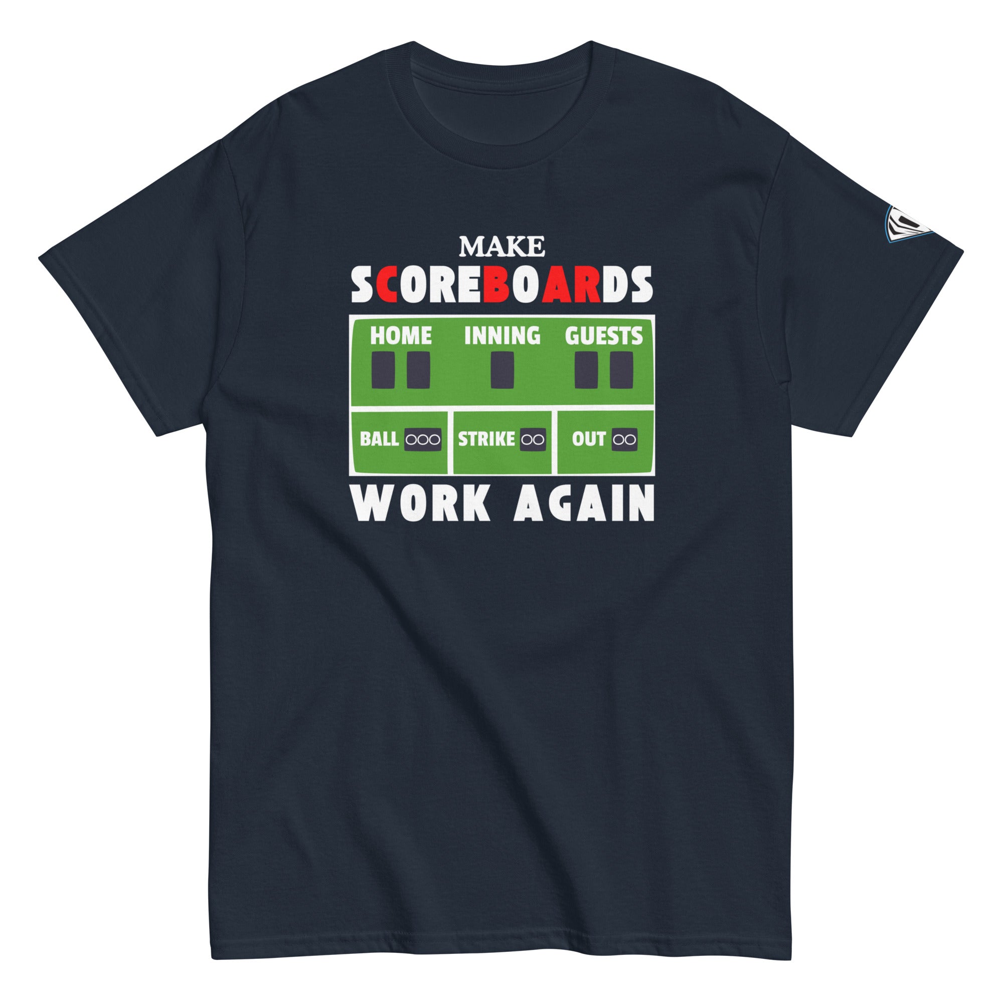 Collection of Make Scoreboards Work Again T-Shirt in a gallery layout