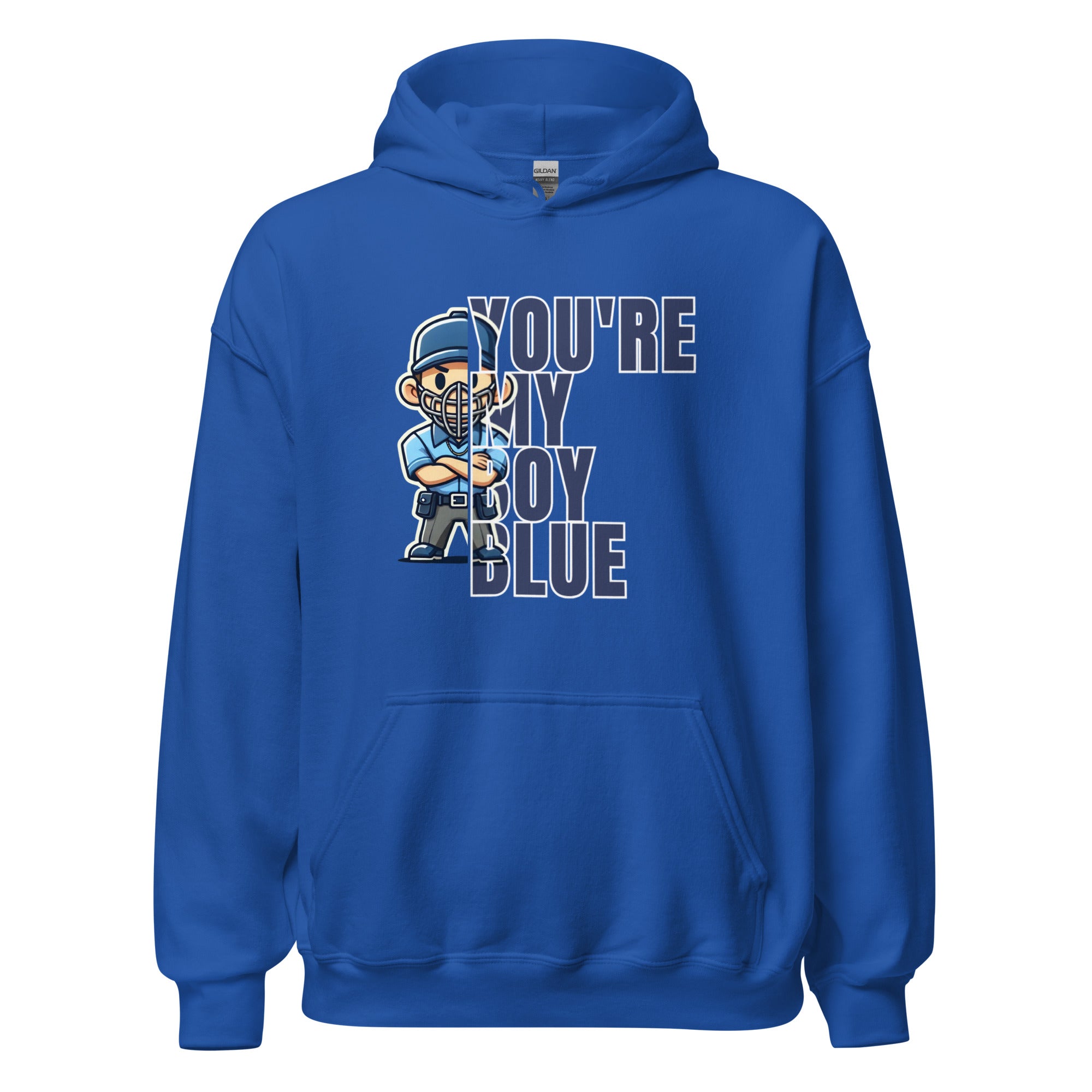 Collection of You're My Boy Blue Hoodie in a gallery layout