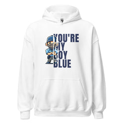 Collection of You're My Boy Blue Hoodie in a gallery layout