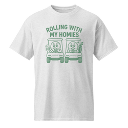 Collection of Rollin With My Homies T Shirt in a gallery layout