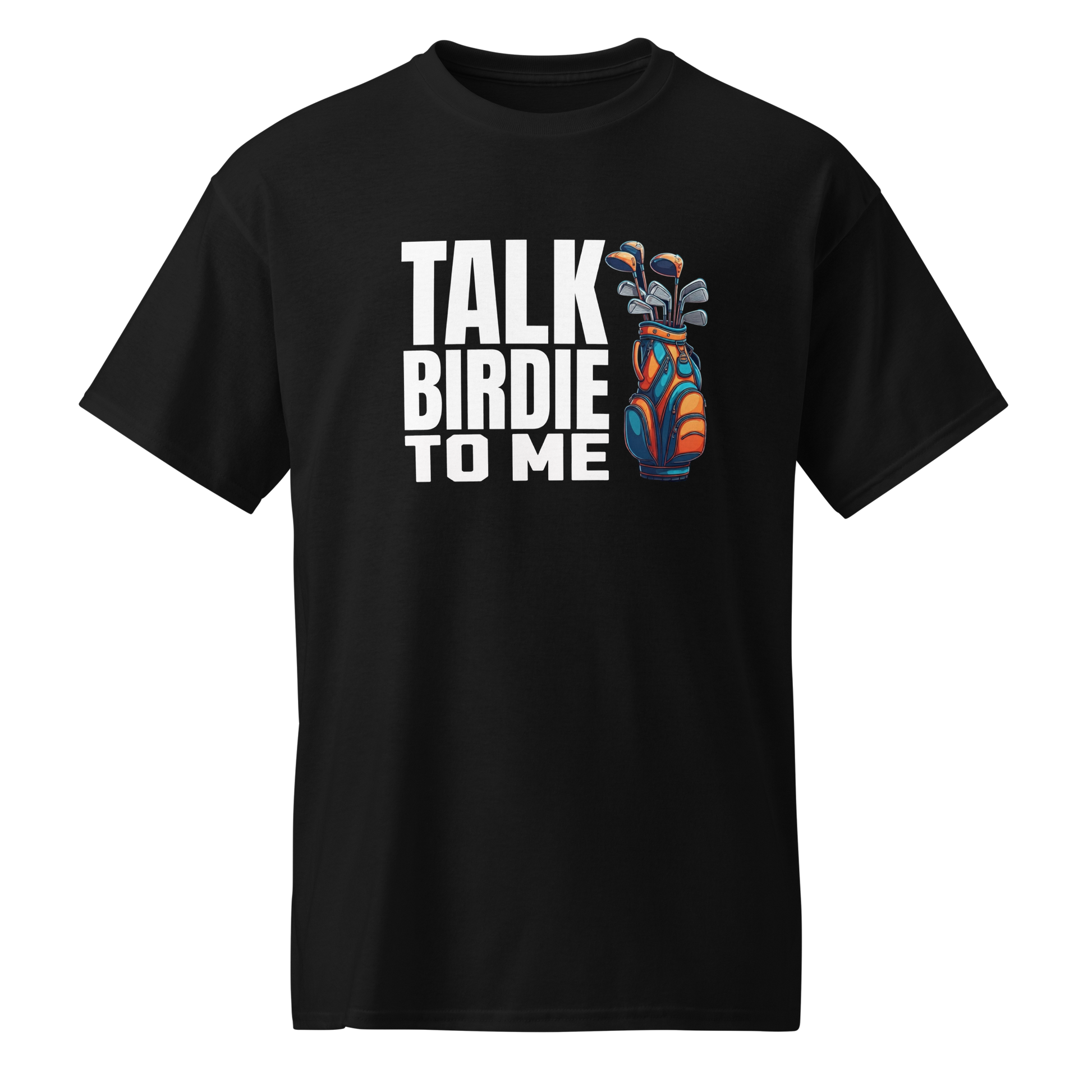 Talk Birdie To Me T Shirt
