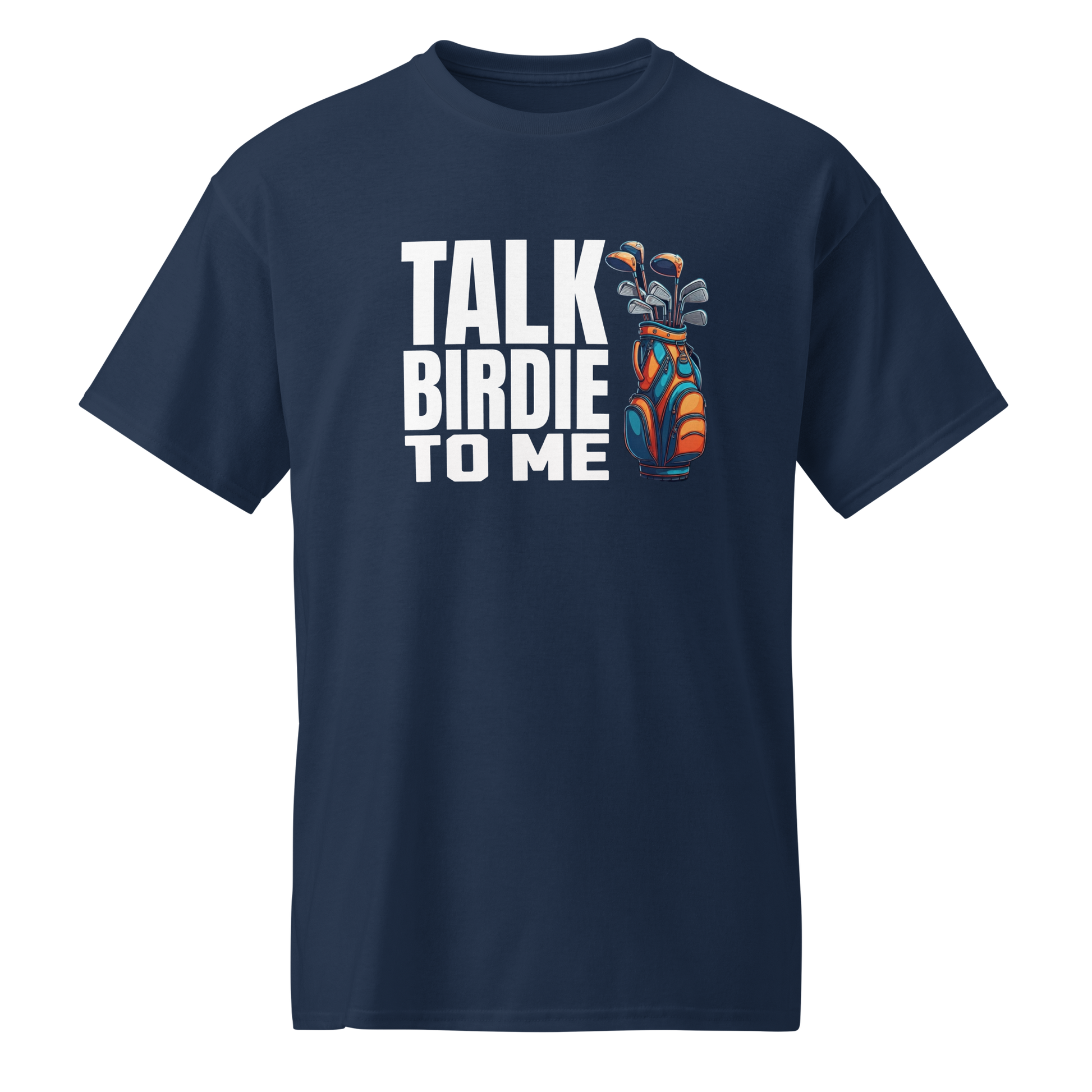 Talk Birdie To Me T Shirt