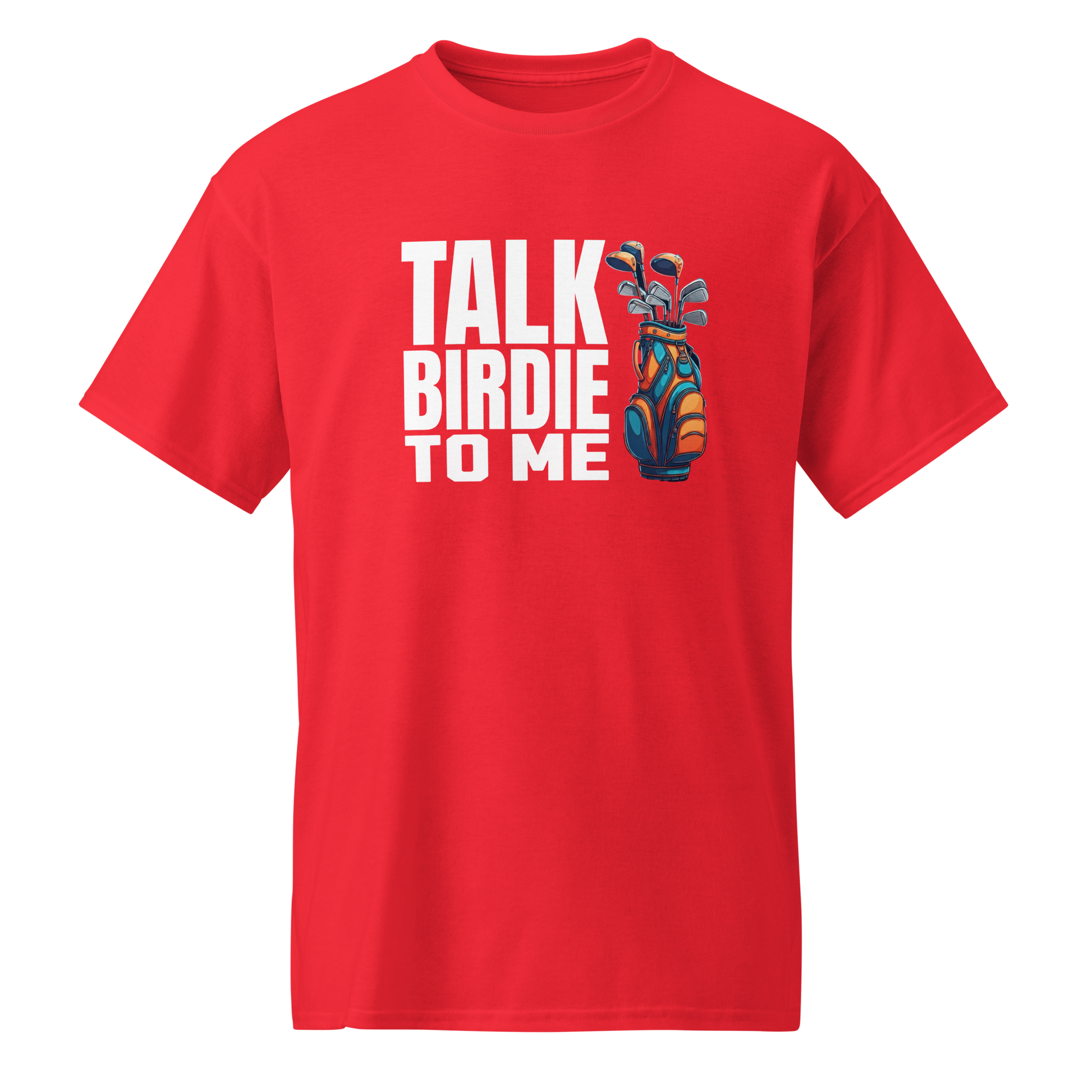 Talk Birdie To Me T Shirt