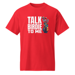 Collection of Talk Birdie To Me T Shirt in a gallery layout